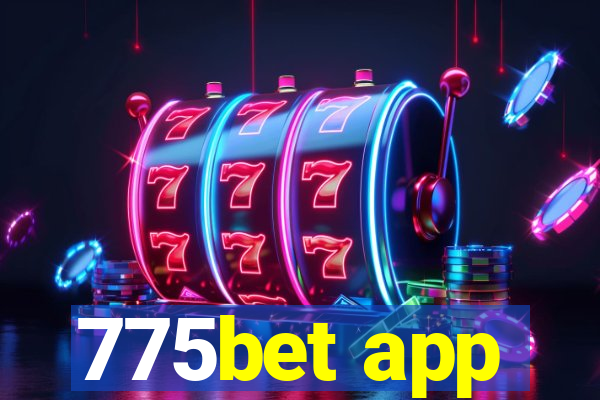 775bet app